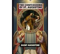 The Confessions Of St. Augustine