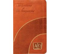 The Confessions of St. Augustine (Rilegato in ecopelle)