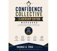 The Confidence Collective: Leadership Edition
