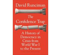David Runciman The Confidence Trap (Tascabile)