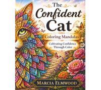 The Confident Cat: Coloring Mandalas