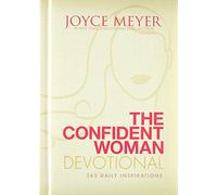 The Confident Woman Devotional: 365 Daily Devotions