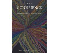 The Confluence: An Anthology of Grand Rapids Poets