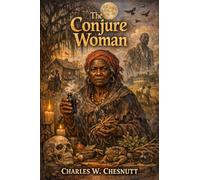 The Conjure Woman