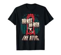 The Conjuring Last Rites Don't Go Into The Attic Maglietta
