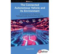 The Connected Autonomous Vehicle and its Environment: An Introduction to Real and Reduced-Scale Autonomous Vehicles