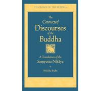 Bhikkhu Bodhi Connected Discourses of the Buddha (Copertina rigida)