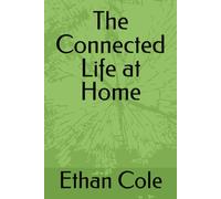 The Connected Life at Home