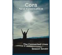 The Connected Lines:: Cora's Story