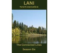 The Connected Lines:: Lani's Story