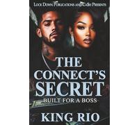 The Connect's Secret: Built For A Boss