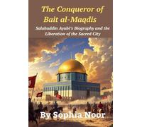 The Conqueror of Bait al-Maqdis