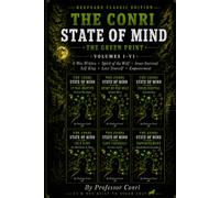 The Conri State of Mind Collection: The Green Print: Volumes I-VI: The keepsake Classic Edition