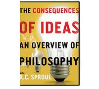 The Conseqences of Ideas: An Overview of Philosophy with R.C. Sproul