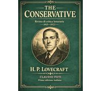 THE CONSERVATIVE - H. P. Lovecraft