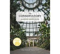 Nancy Virts Alan Stein The Conservatory (Copertina rigida)