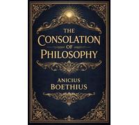 The Consolation of Philosophy