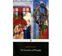 Ancius Boethius The Consolation of Philosophy (Tascabile)