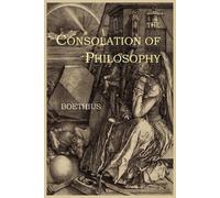 The Consolation of Philosophy (Tascabile)