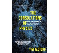 The Consolations of Physics