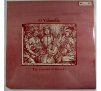 The Consort Of Musicke - O Vilanella