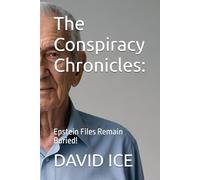 The Conspiracy Chronicles:: Epstein Files Remain Buried!