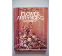 THE CONSTANCE SPRY BOOK OF FLOWER ARRANGING