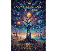 THE CONSTELLATIONS OF THE SOUL
