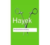 The Constitution of Liberty