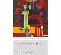 The Constitution of Spain: A Contextual Analysis