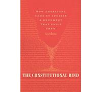 Aziz Rana The Constitutional Bind (Copertina rigida)