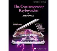 John Novello The Contemporary Keyboardist (Revised & Expanded) (Tascabile)