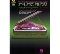 The Contemporary Keyboardist: Stylistic Etudes
