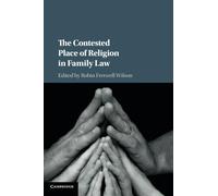 The Contested Place of Religion in Family Law
