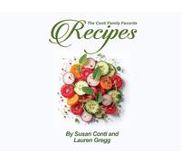 The Conti Family Favorite Recipes
