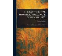 The Continental Monthly, Vol. 2, No 3, September, 1862