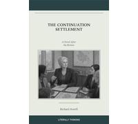 The Continuation Settlement: A Novel After the Review