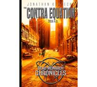 The Contra Equation: 2056 A.D.