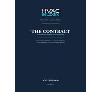 THE CONTRACT MAINTENANCE AGREEMENT SALES CERTIFICATION: A 6-Week Specialist Certification & Field Workbook Companion to The Contract