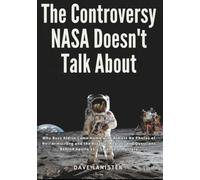 The Controversy NASA Doesn't Talk About: Why Buzz Aldrin Came Home with Almost No Photos of Neil Armstrong and the Rivalry, Regret, and Questions Behind Apollo 11’s Strangest Mystery