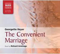 The Convenient Marriage (Abridged Fiction) (Naxos Classic Fiction) by Georgette Heyer(2010-07-26)