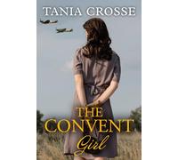 The Convent Girl (Devonshire Saga)