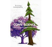 The Convergence: Distances Apart, Hearts Together