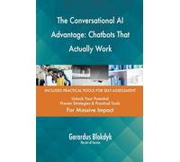 The Conversational AI Advantage: Chatbots That Actually Work