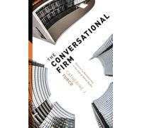 Catherine J. Turco The Conversational Firm (Tascabile) Middle Range Series