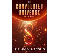The Convoluted Universe: Book Five: 5
