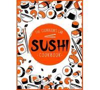 The Cookbook's Lab Sushi Cookbook (Copertina rigida)