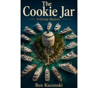 The Cookie Jar: A Gossip Mystery