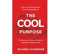 The Cool Purpose: The Journey of Danfoss Turbocor in Engineering a Better Future