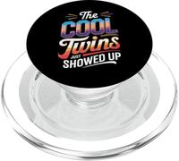 The Cool Twins Just Showed Up Funny Design PopSockets PopGrip per MagSafe